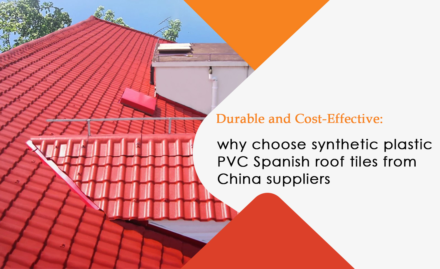 Synthetic Plastic PVC Spanish Roof Tile