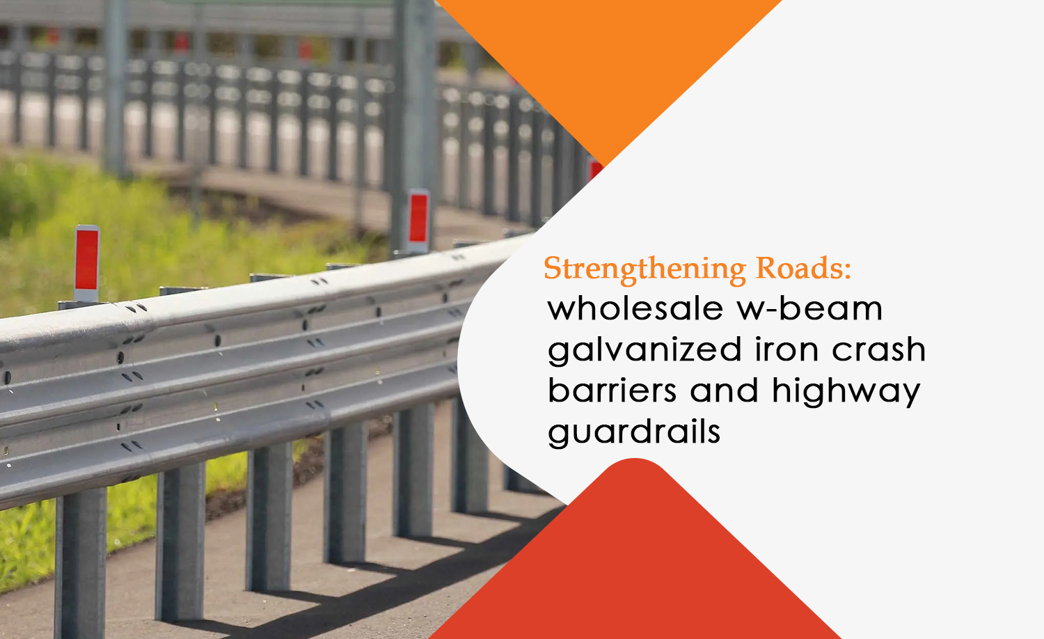 W-Beam Galvanized Iron Crash Barrier