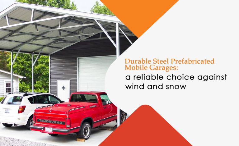 Durable Steel Prefabricated Mobile Garage