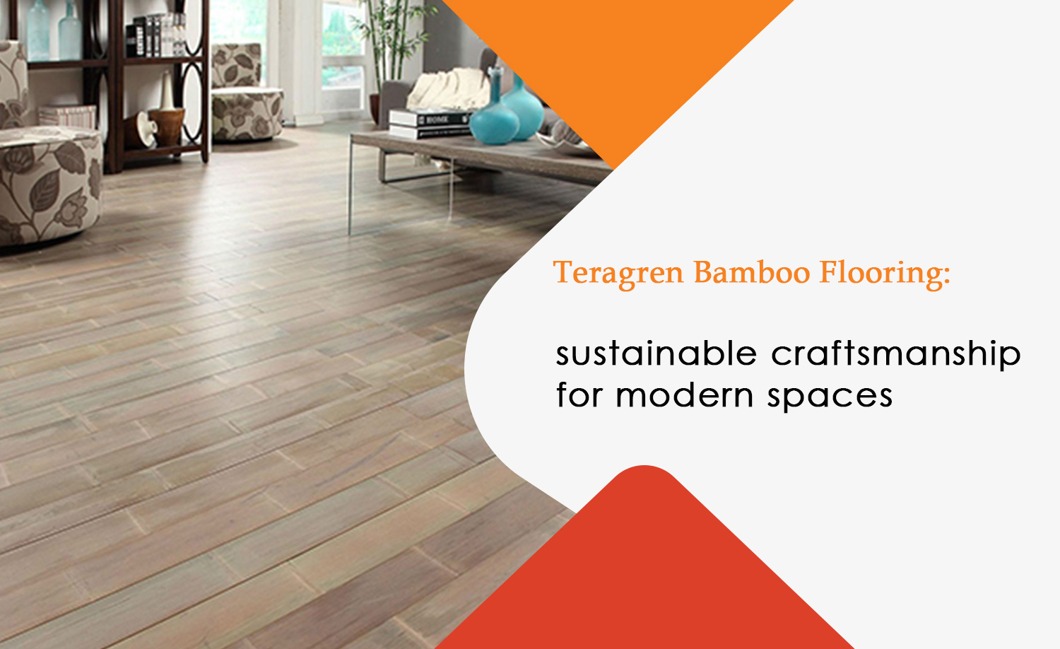 Teragren Bamboo Flooring